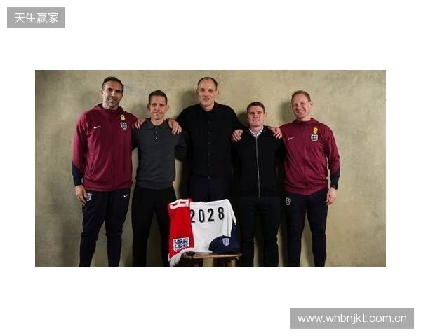 官方:英格兰与主帅图赫尔及其教练团队续约至2028年 官方:英格兰与主帅图赫尔及其教练团队续约至2028年